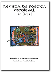 					Ver Vol. 26 (2012): El motivo en la literatura caballeresca
				