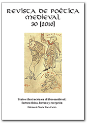 					Ver Vol. 30 (2016): Texto e ilustración en el libro medieval: factura física, lectura y recepción
				