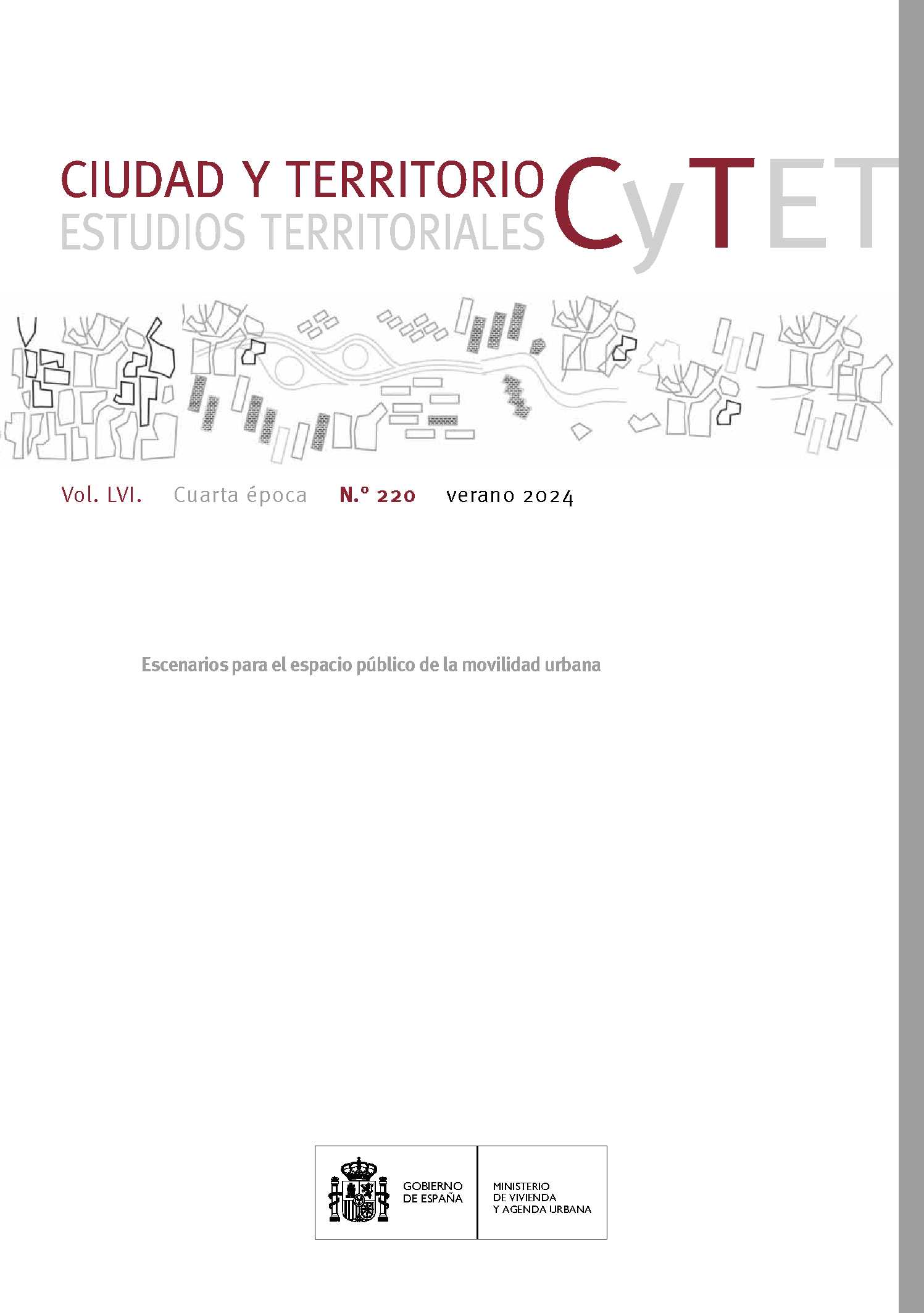 					View Vol. 56 No. 220 (2024): CyTET Monográfico Escenarios para el espacio público de la movilidad urbana
				